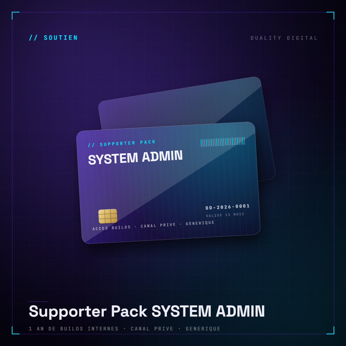 Carte d'accès Supporter Pack SYSTEM ADMIN de Duality Digital, dégradé violet et cyan avec puce dorée